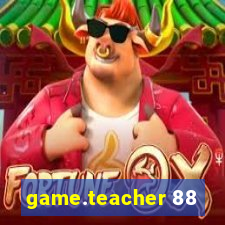 game.teacher 88